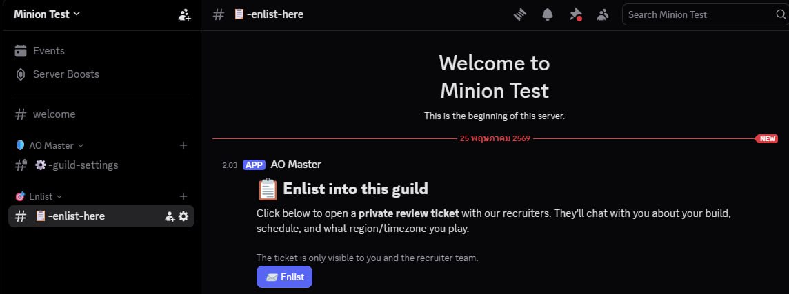 Discord channel view of #📋-enlist-here. Left sidebar shows the Minion Test server with categories: Events, Server Boosts, # welcome, ▼ AO Master (containing #⚙️-guild-settings), ▼ Enlist (containing the currently-selected #📋-enlist-here). Main panel: the channel intro "Welcome to # 📋-enlist-here" and the bot's pinned message titled "📋 Enlist into this guild — Click below to open a private review ticket with our recruiters. They'll chat with you about your build, schedule, and what region/timezone you play. The ticket is only visible to you and the recruiter team." A blue [✉ Enlist] button sits below the message.