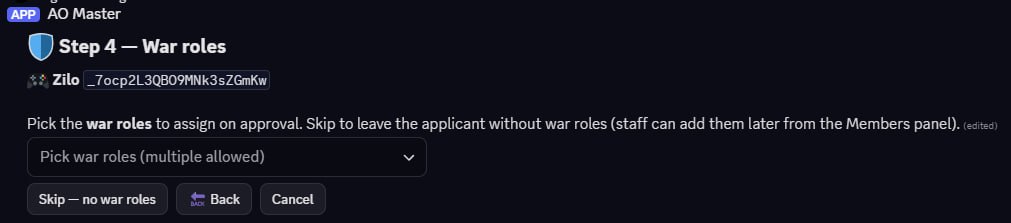 Discord ephemeral message titled "🛡 Step 4 — War roles". Line: "🛡 Zilo [_7ocp2L3QBO9MNk3sZGmKw]". Body: "Pick the war roles to assign on approval. Skip to leave the applicant without war roles (staff can add them later from the Members panel)." A "Pick war roles (multiple allowed)" dropdown (collapsed). Buttons below: Skip — no war roles · 🔙 Back · Cancel.